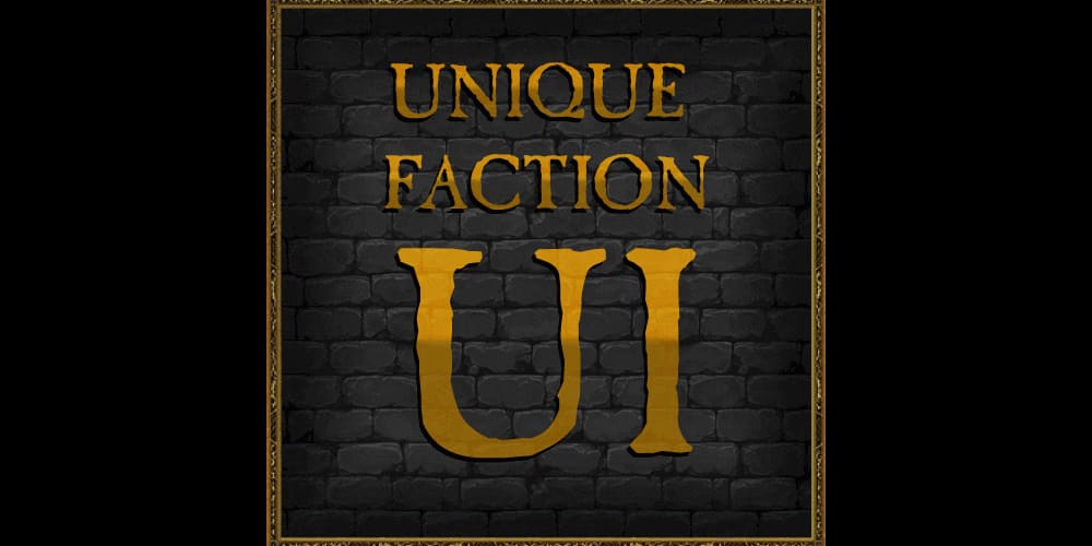 [TW:W-3] Unique Faction UI