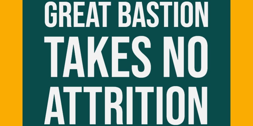 [TW:W-3] Great Bastion Takes No Attrition