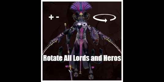 [TW:W-3] Rotate All Lords and Heros