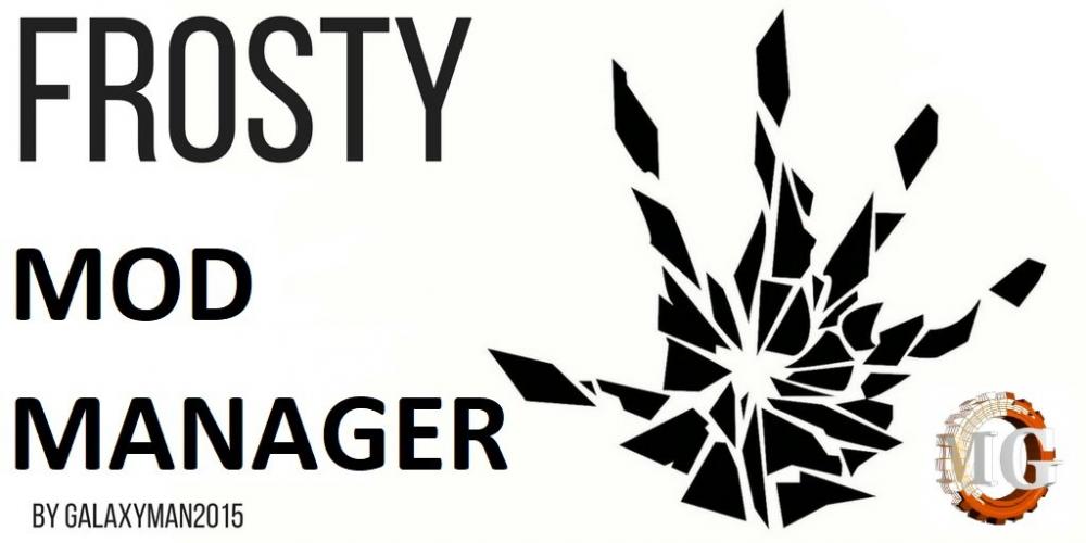 [Tools] Frosty Mod Manager